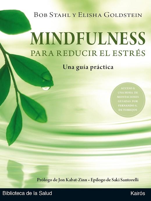 MINDFULNESS PARA REDUCIR EL ESTRÉS | 9788499886404 | STAHL, BOB / GOLDSTEIN, ELISHA