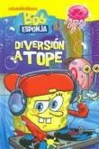 DIVERSION A TOPE BOB ESPONJA | 9788415239772 | MEDIALIVE