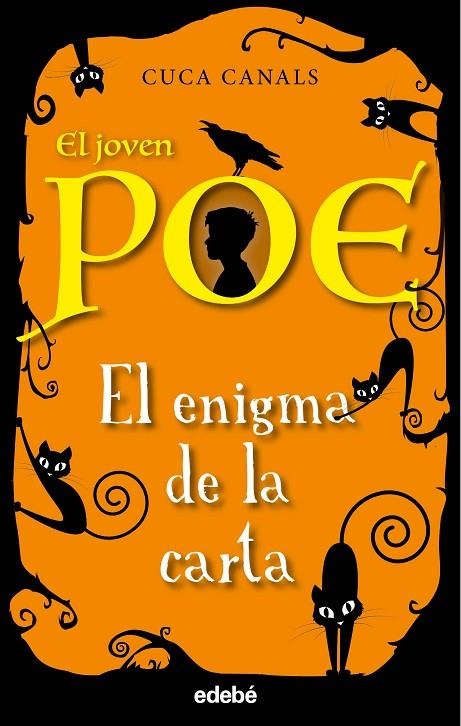 EL JOVEN POE: EL ENIGMA DE LA CARTA | 9788468334547 | CANALS, CUCA / SEUDÓNIMO