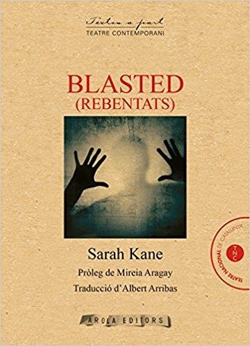 BLASTED (REBENTATS) | 9788494764325 | KANE, SARAH