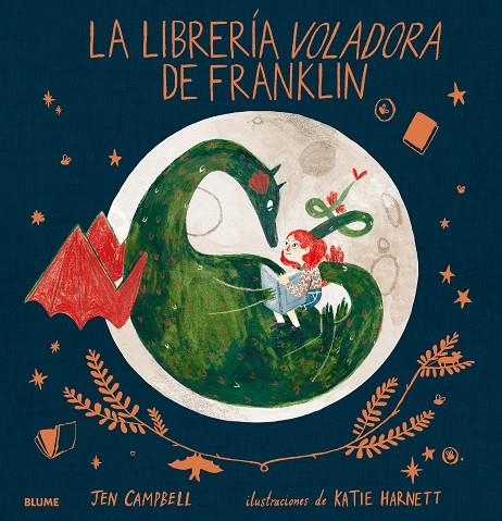 LA LIBRERÍA VOLADORA DE FRANKLIN | 9788417254018 | CAMPBELL, JEN / HARNETT, KATIE