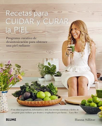 RECETAS PARA CUIDAR Y CURAR LA PIEL | 9788416965922 | SILLITOE, HANNA