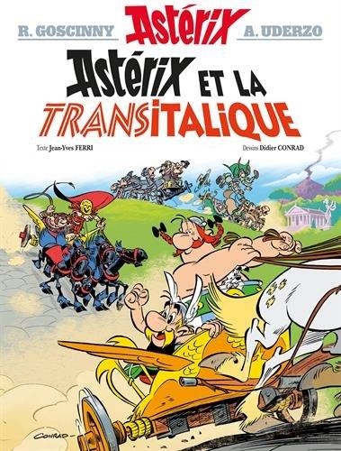 ASTÉRIX ET LA TRANSITALIQUE VOL. 37 | 9782864973270 | FERRI, JEAN-YVES/CONRAD, DIDIER/GOSCINNY, RENÉ/UDERZO, ALBERT