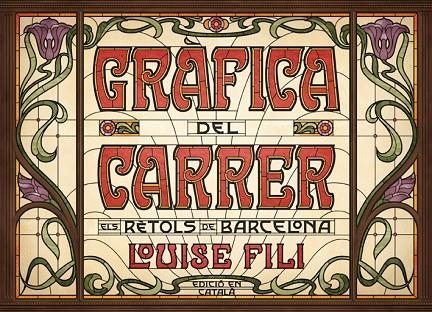 GRÀFICA DEL CARRER | 9788425230813 | FILI, LOUISE