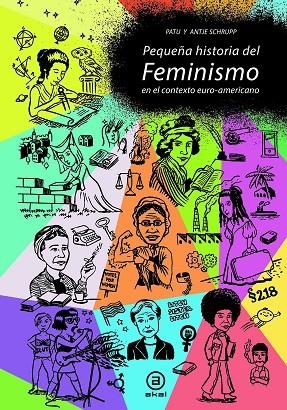 PEQUEÑA HISTORIA DEL FEMINISMO | 9788446045663 | SCHRUPP, ANTJE