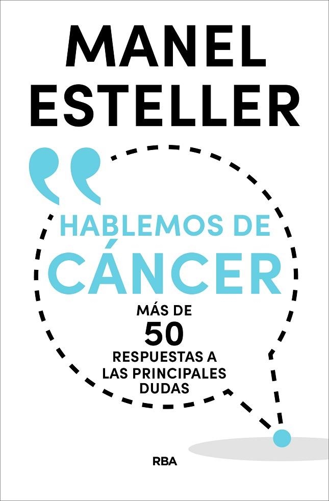 HABLEMOS DE CÁNCER | 9788490569962 | ESTELLER BADOSA, MANEL