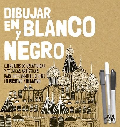 DIBUJAR EN BLANCO Y NEGRO | 9788417254001 | VELÁSQUEZ, DEBORAH