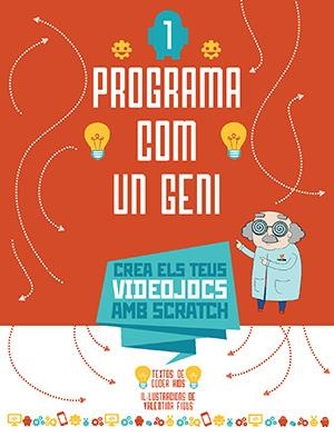 PROGRAMA COM UN GENI 1 VVKIDS (VIDEOJOCS) | 9788468254272 | CODER KIDS