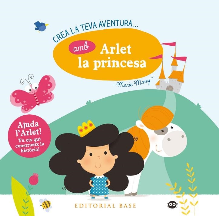 CREA LA TEVA AVENTURA AMB ARLET LA PRINCESA | 9788416587865 | MOREY, MARIE