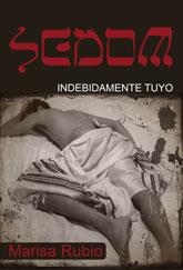 SEDOM INDEBIDAMENTE TUYO | 9788492813537 | RUBIO, MARISA