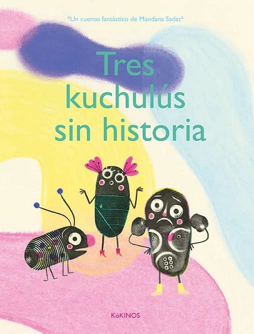 TRES KUCHULÚS SIN HISTORIA | 9788417074050 | SADAT, MANDANA