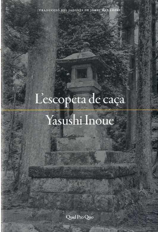 ESCOPETA DE CAÇA L' | 9788417410025 | INOUE, YASUSHI