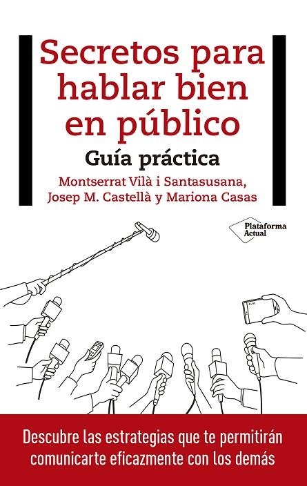 SECRETOS PARA HABLAR BIEN EN PÚBLICO | 9788417114848 | VILÀ I SANTASUSANA, MONTSERRAT / CASTELLÀ, JOSEP M. / CASAS, MARIONA