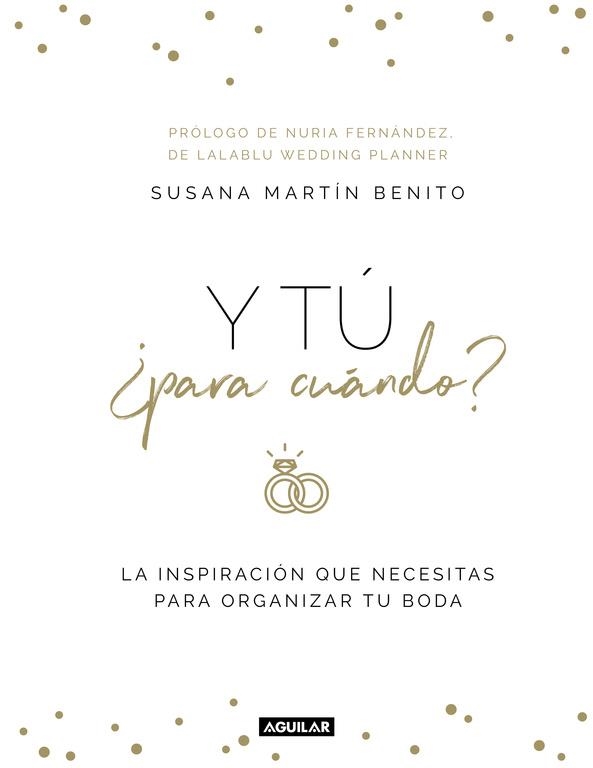 Y TÚ ¿PARA CUÁNDO? | 9788403518292 | SUSANA MARTÍN