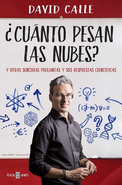 CUÁNTO PESAN LAS NUBES? | 9788401020889 | DAVID CALLE