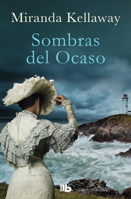 SOMBRAS DEL OCASO | 9788490704806 | MIRANDA KELLAWAY