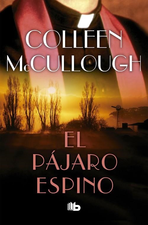 EL PÁJARO ESPINO | 9788490704820 | COLLEEN MCCULLOUGH