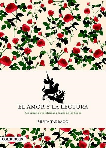 EL AMOR Y LA LECTURA | 9788417188382 | TARRAGÓ CASTRILLÓN, SÍLVIA