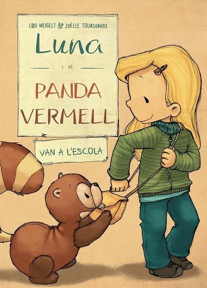 LUNA I EL PANDA VERMELL 4 VAN A L'ESCOLA | 9788468334486 | WEIGELT, UDO