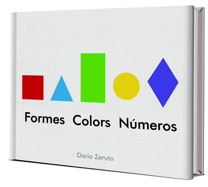 FORMES, COLORS I NUMEROS | 9788468334752 | ZERUTO, DARÍO