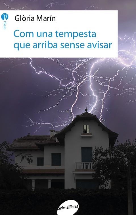 COM UNA TEMPESTA QUE ARRIBA SENSE AVISAR | 9788416844746 | MARÍN I MORO, GLÒRIA