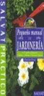 PEQUEÑO MANUAL DE JARDINERIA | 9788434566002 | PESSEY, CHRISTIAN / BIGNOZZI RAMALLO, JUANA