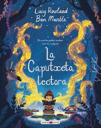 LA CAPUTXETA LECTORA | 9788417108304 | ROWLAND, LUCY / MANTLE, BEN