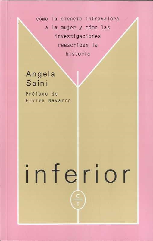 INFERIOR | 9788494770722 | SAINI, ANGELA