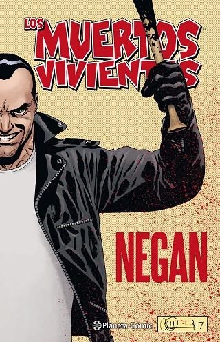 LOS MUERTOS VIVIENTES NEGAN | 9788491469995 | KIRKMAN, ROBERT / ADLARD, CHARLIE