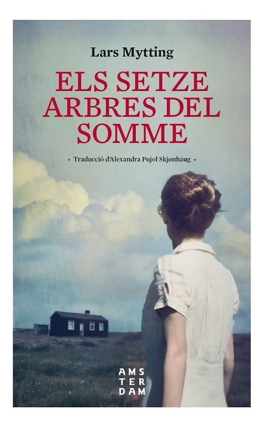 ELS SETZE ARBRES DEL SOMME NE | 9788416743643 | MYTTING, LARS