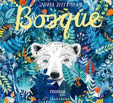 BOSQUE | 9788416500765 | SANDRA DIECKMANN