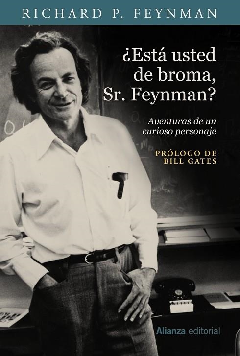 ESTÁ USTED DE BROMA, SR. FEYNMAN? | 9788491811398 | FEYNMAN, RICHARD P.