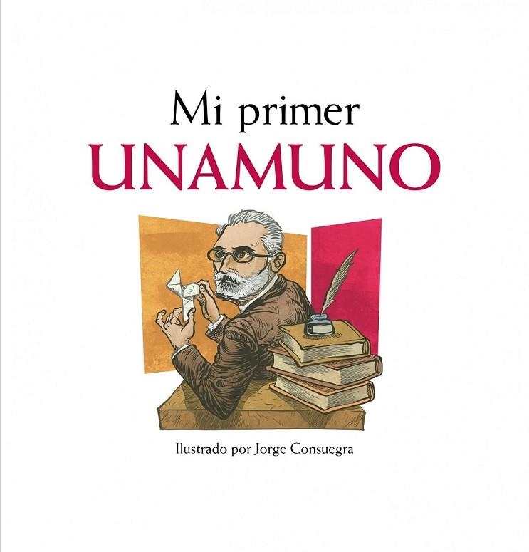 MI PRIMER UNAMUNO | 9788497859622 | CONSUEGRA, JORGE