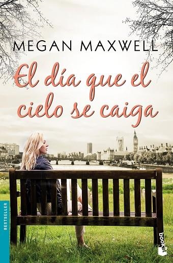 EL DÍA QUE EL CIELO SE CAIGA | 9788408185574 | MAXWELL, MEGAN