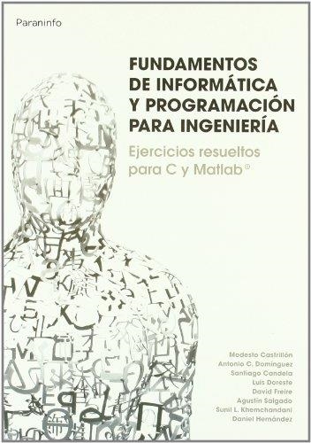 FUNDAMENTOS INFORMATICA PROGRAMACION INGENIEROS | 9788497328463 | CASTRILLON