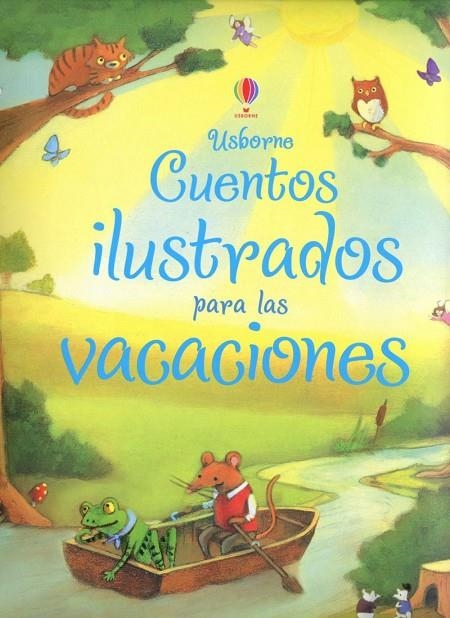 CUENTOS ILUSTRADOS PARA LAS VACACIONES | 9781409544357 | AA.VV.