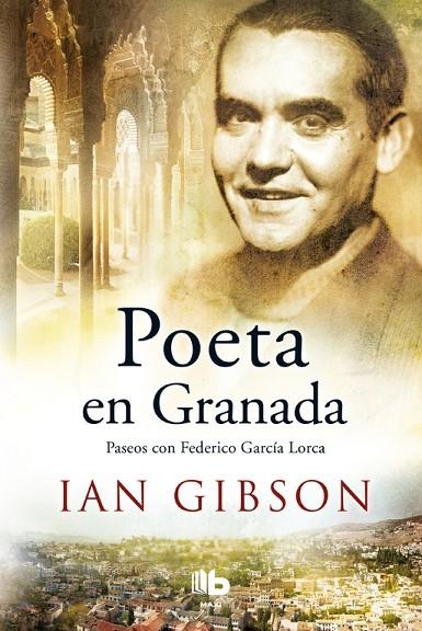 POETA EN GRANADA | 9788490704578 | IAN GIBSON