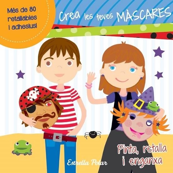 CREA LES TEVES MASCARES | 9788415697381 | DIVERSOS