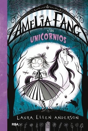 AMELIA FANG 2. AMELIA Y LOS UNICORNIOS | 9788427212947 | ANDERSON , LAURA ELLEN