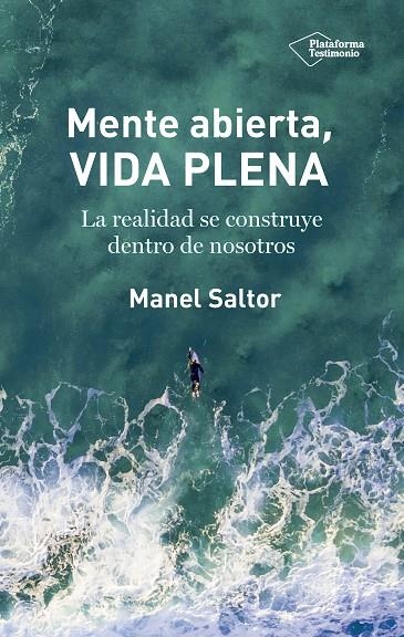 MENTE ABIERTA, VIDA PLENA | 9788417376185 | SALTOR CAMERO, MANEL