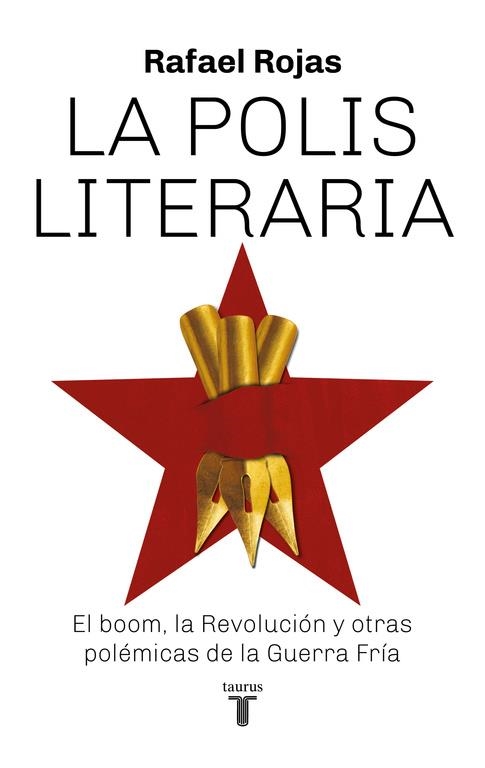 LA POLIS LITERARIA | 9788430620012 | RAFAEL ROJAS