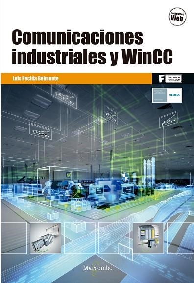 COMUNICACIONES INDUSTRIALES Y WINCC | 9788426725882 | PECIÑA BELMONTE, LUIS