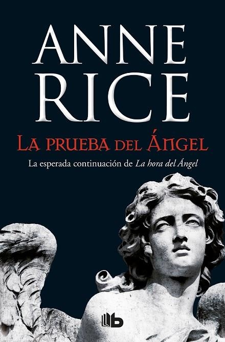 LA PRUEBA DEL ÁNGEL (CRÓNICAS ANGÉLICAS 2) | 9788490705223 | ANNE RICE