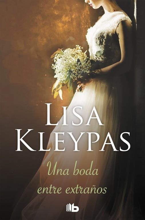 UNA BODA ENTRE EXTRAÑOS (VALLERANDS 1) | 9788490705360 | LISA KLEYPAS