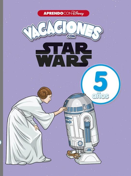 VACACIONES CON STAR WARS. 5 AÑOS (APRENDO CON DISNEY) | 9788416931644 | DISNEY