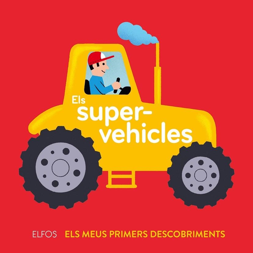 ELS SUPERVEHICLES | 9788417254551 | ARCHIERI, NICOLAS