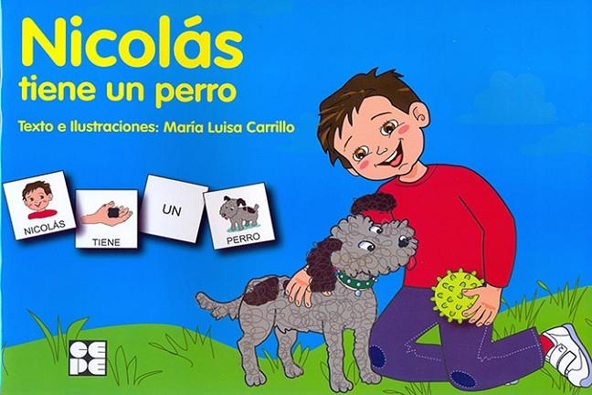 NICOLÁS TIENE UN PERRO | 9788478699735 | CARRILLO ROJO, MARÍA LUISA