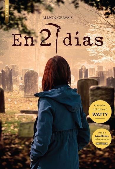 EN 27 DÍAS (PREMIO WATTY) | 9788416973552 | GERVAIS, ALISON