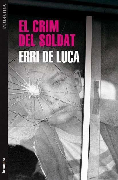 CRIM DEL SOLDAT, EL | 9788490260968 | DE LUCA, ERRI