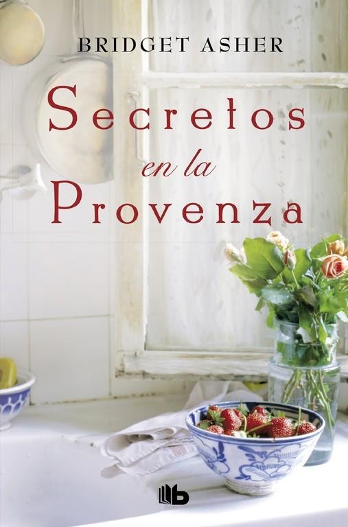 SECRETOS EN LA PROVENZA | 9788490705667 | BRIDGET ASHER